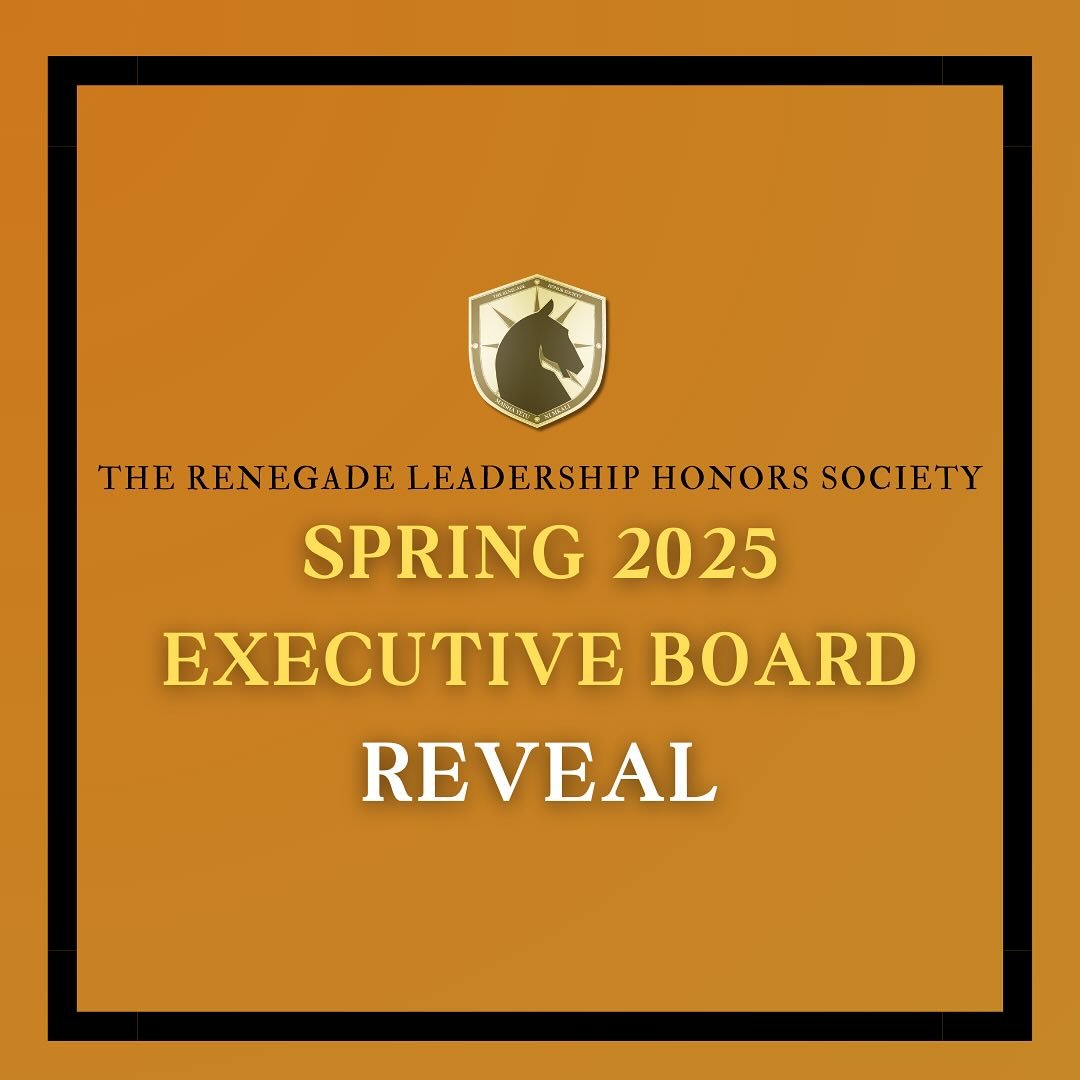 The Renegade Leadership Honor Society is proud to announce our newest Spring 2025 Executive Board members! ✨ We&rsquo;re excited to see their leadership, dedication, and impact in the semesters ahead. Congratulations, to our new execs for their hard 