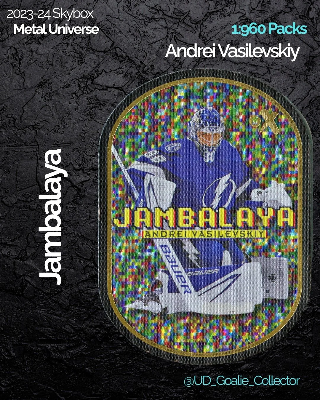 Well folks it's official...I've become a Vasy collector. This was certainly not expected, but I also love that it happened naturally rather than me expecting to pick a goaltender!

Jambalaya's may not be as treasured as the originals by the masses, b
