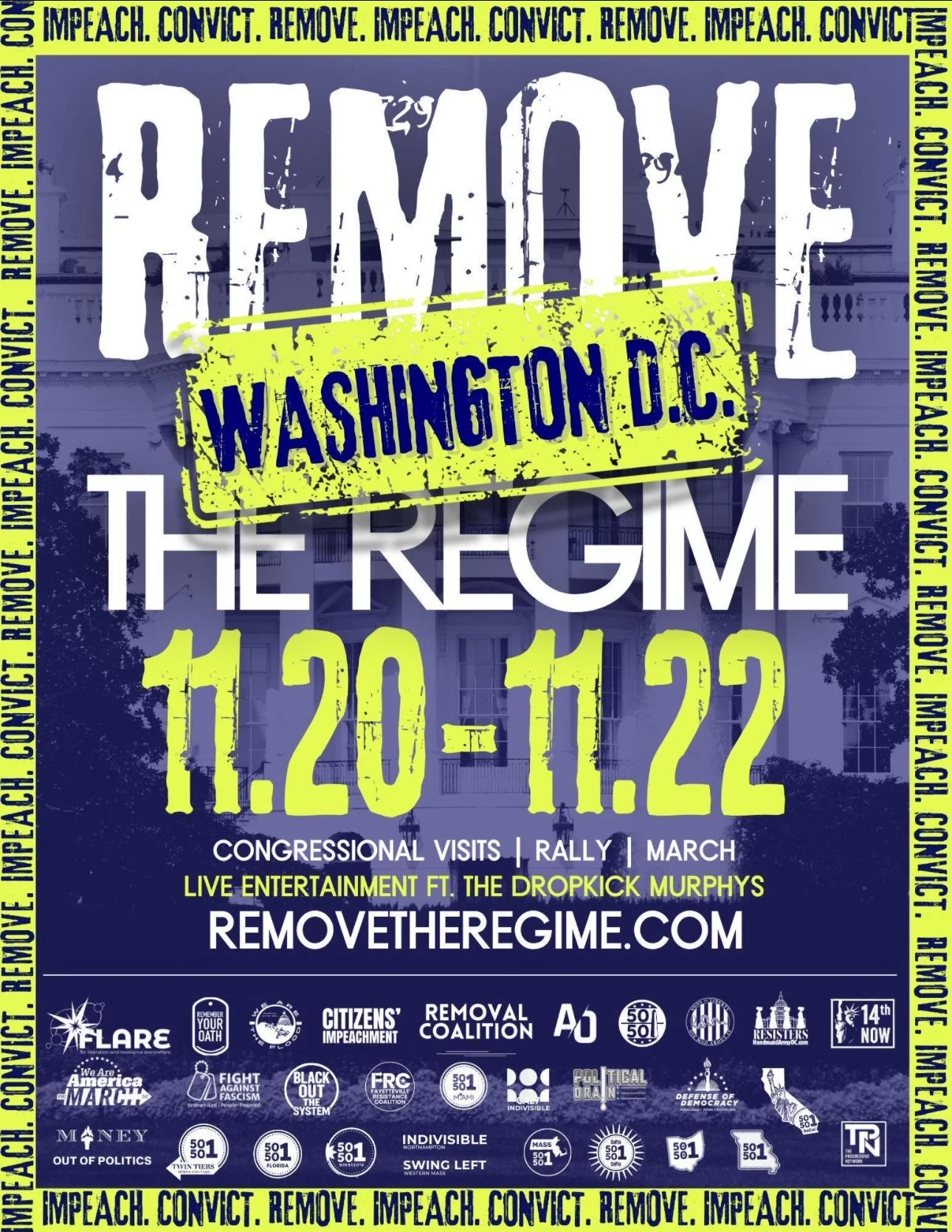 Poster protesting the impeachment of President Biden, featuring the words 'REMEMBER WASHINGTON D.C. THE REGIME 11.20 - 11.22' with details about protests, rallies, and live entertainment, and slogans like 'IMPEACH. CONVICT. REMOVE.' and 'FIGHT AGAINST FASCISM.'