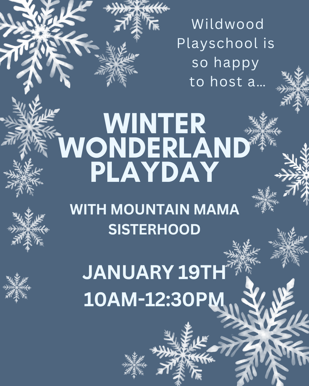 Winter Wonderland Play Day with Mountain Mama Sisterhood