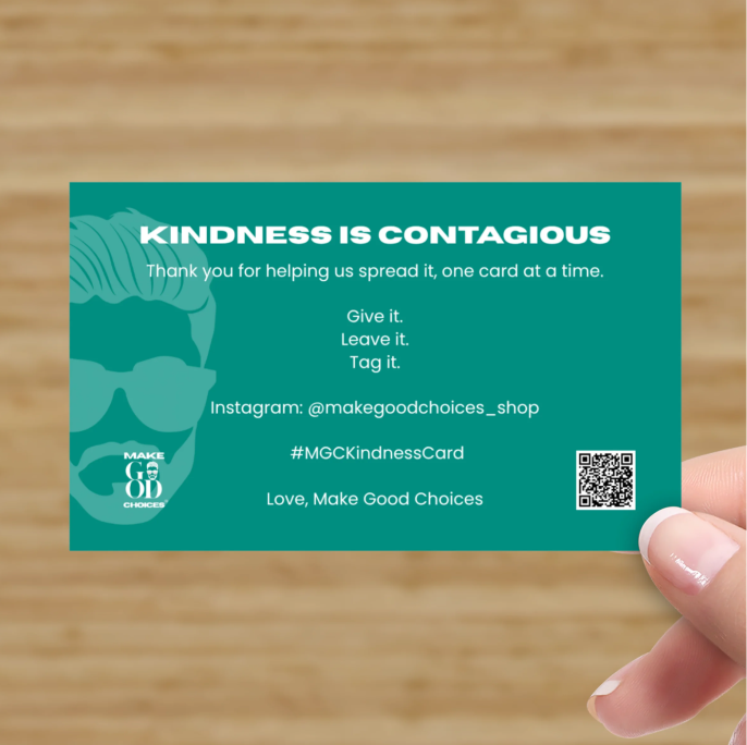image.pngaTeal Kindness Card back with a QR code and the message You being here adds to the light around us