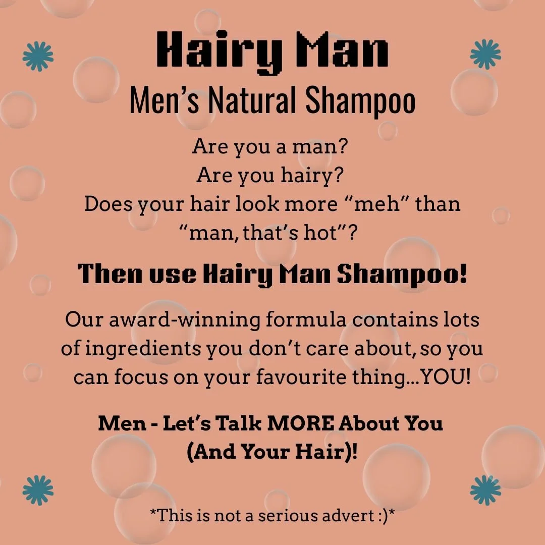 Advertisement for Hairy Man Men's Natural Shampoo with playful design and bold text promoting the product for men with hair.