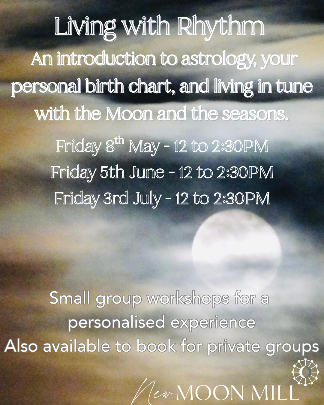 LIVING WITH RHYTHM - An Introduction to Astrology, Your Birth Chart & the Phases of the Moon