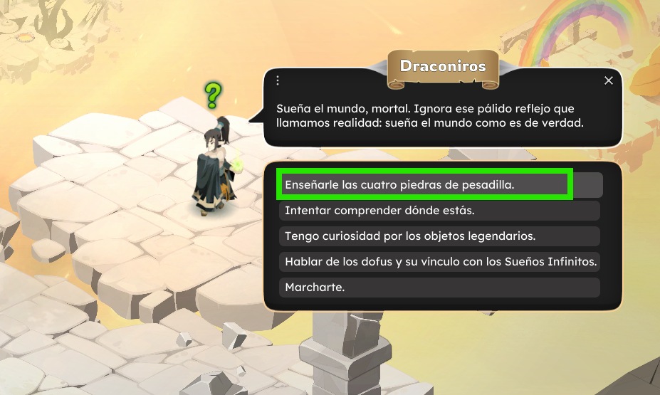 Dofus Torrente Arcano. Pantalla de una conversación en un videojuego con varias opciones de respuesta, en un escenario con plataformas flotantes de piedra y un arcoíris en el cielo de fondo.