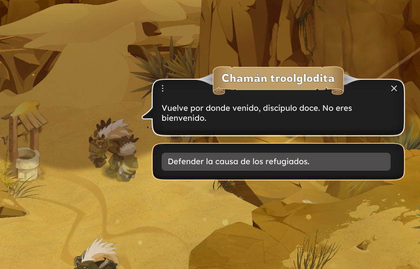 Dofus Torrente Arcano. Diálogo en un juego que dice: 'Vuelve por donde venido, discípulo dulce. No eres bienvenido.'