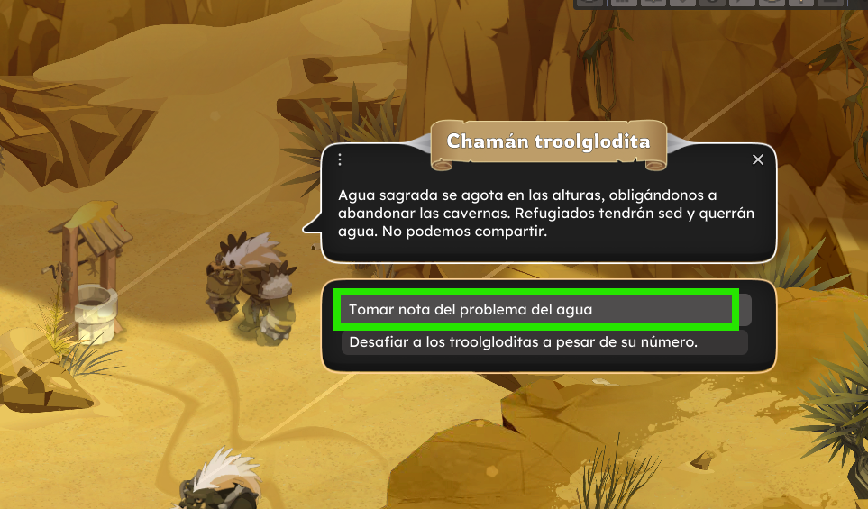 Dofus Torrente Arcano. Pantalla de juego con una descripción y opciones relacionadas con un problema de agua en una comunidad indígena llamada Chamán troolglodita. La opción resaltada en verde es 'Tomar nota del problema del agua'.