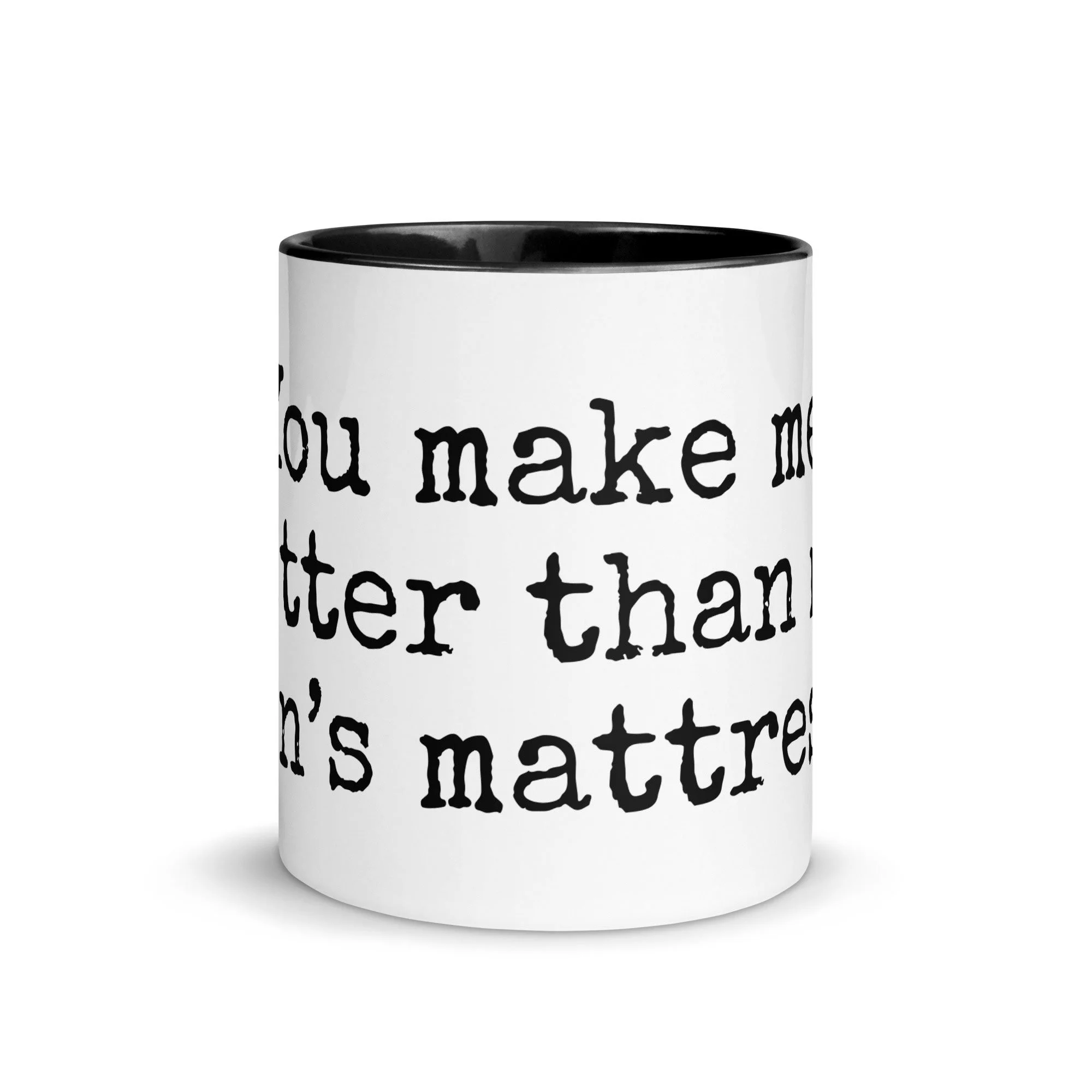 white-ceramic-mug-with-color-inside-black-11-oz-front-matress.jpg