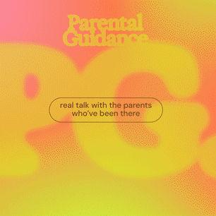 Parental Guidance