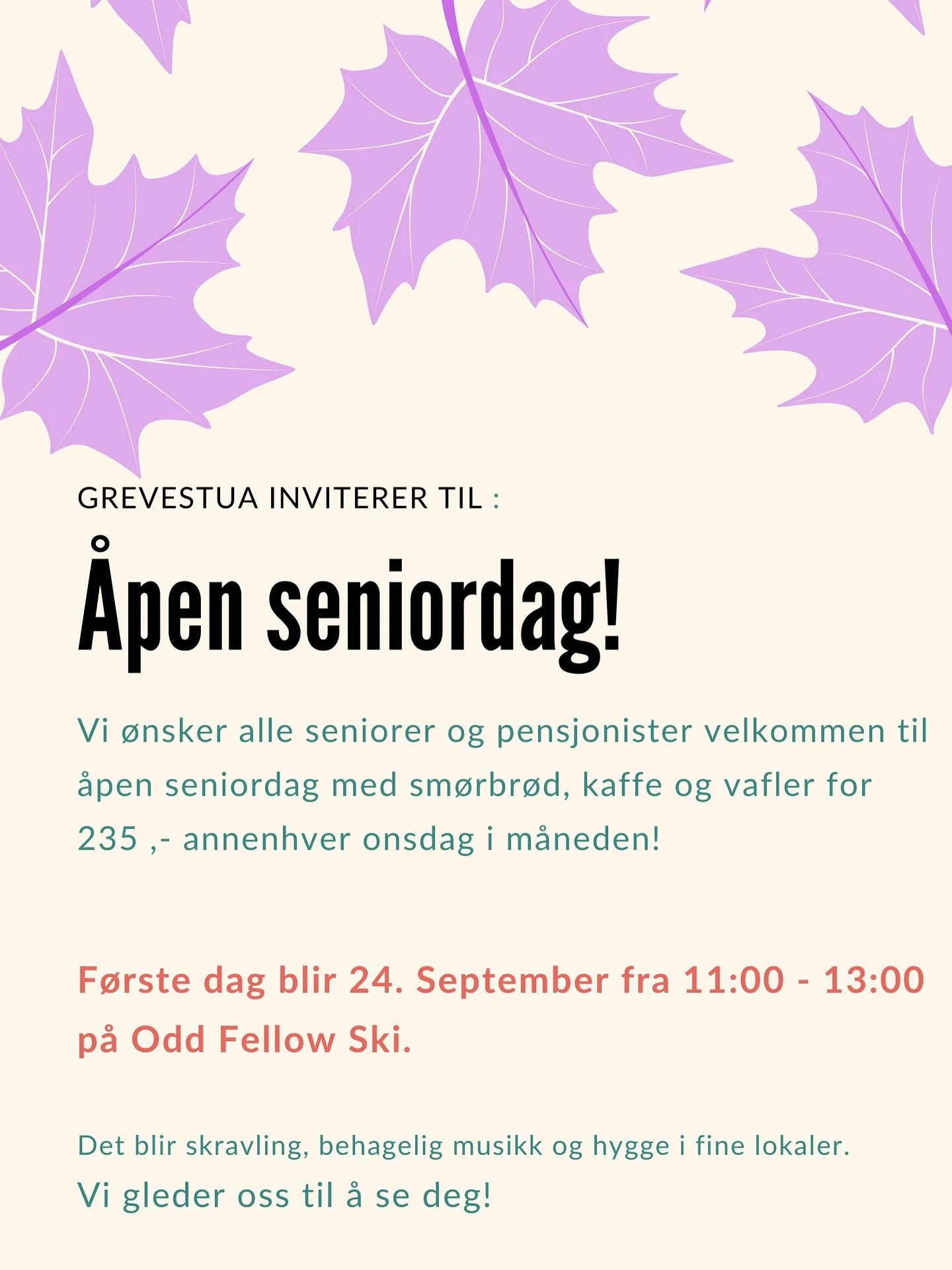 ✨ Grevestua inviterer ✨
☕️ Sm&oslash;rbr&oslash;d, kaffe &amp; vafler
🎶 God stemning og hyggelig selskap
📍 Odd Fellow Ski
📅 F&oslash;rste gang: 24. september kl. 11&ndash;13

👉 &Aring;pent for alle seniorer og pensjonister &ndash; bli med p&aring