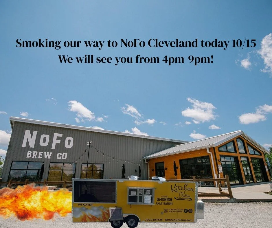 We can't wait to see you today 10/15 at NoFo in Cleveland! 
#kitchenofdana #yummy #smokingaxleeatery #foodtruck #nofo #georgia #lookforthebrownbox