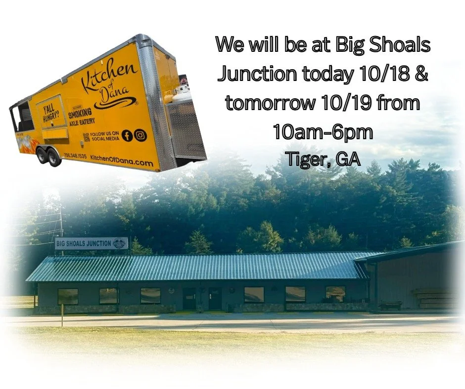Can't wait to see y'all today & tomorrow at Big Shoals Junction!
#smokingaxleeatery #kitchenofdana #Georgia  #foodtruck #yummy
