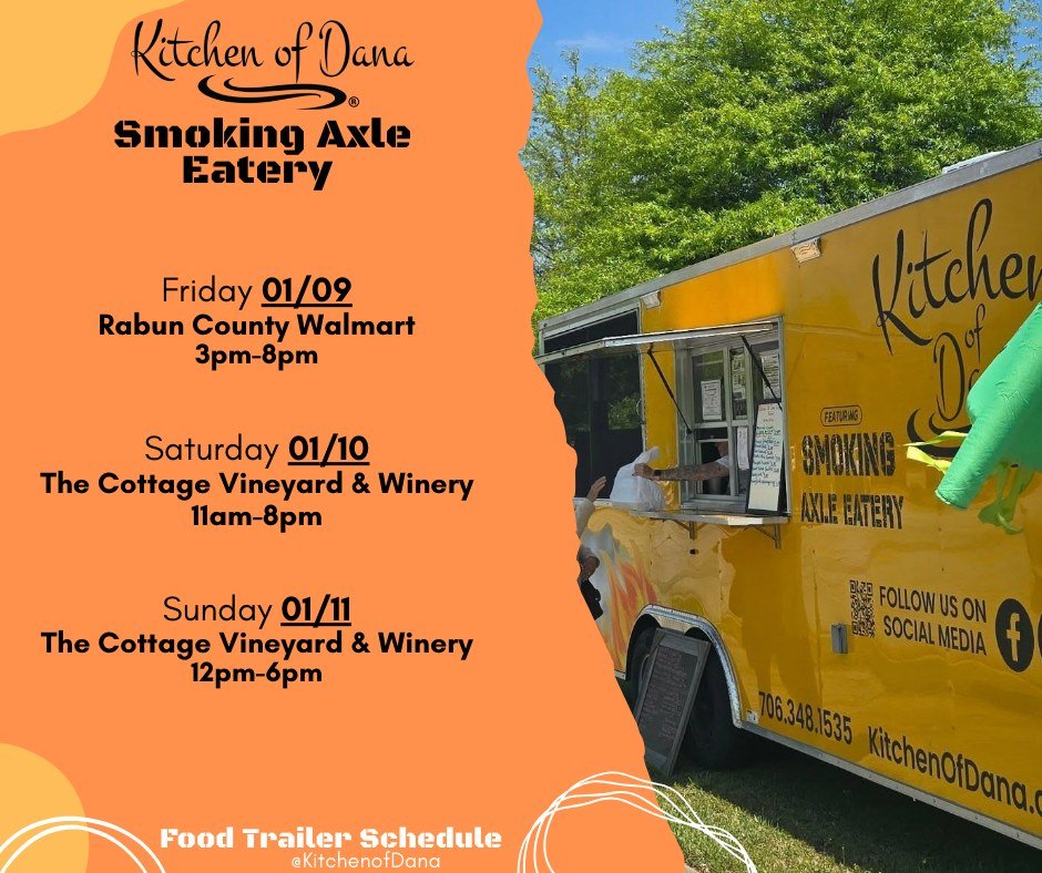 We hope everyone's New Year is off to a great start! Check out our food trailer schedule for this week! 

#kitchenofdana #smokingaxleeatery #southerncomfortfood #Georgia #foodtruck #yummy #northgeorgia #HappyNewYear #foodtrailerschedule #foodtrailer