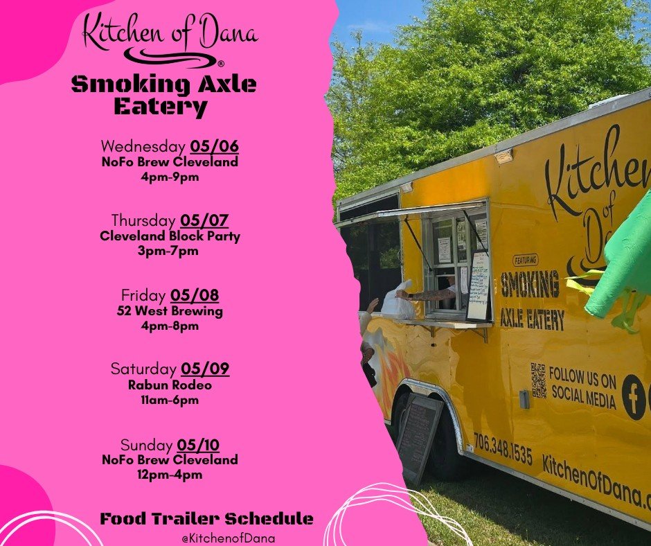 We are looking forward to seeing y'all this week! 

#kitchenofdana #smokingaxleeatery #foodtrailerschedule #southerncomfortfood #Georgia #foodtruck #foodtrailer #northgeorgia #lookforthebrownbox #yummy