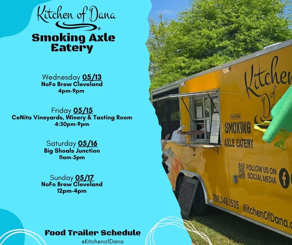 Happy Monday y'all! Here is the food trailer schedule this week 😃 We are looking forward to seeing y'all! 

#kitchenofdana #smokingaxleeatery #foodtrailerschedule #southerncomfortfood #Georgia  #foodtruck #foodtrailer #northgeorgia #lookforthebrownb
