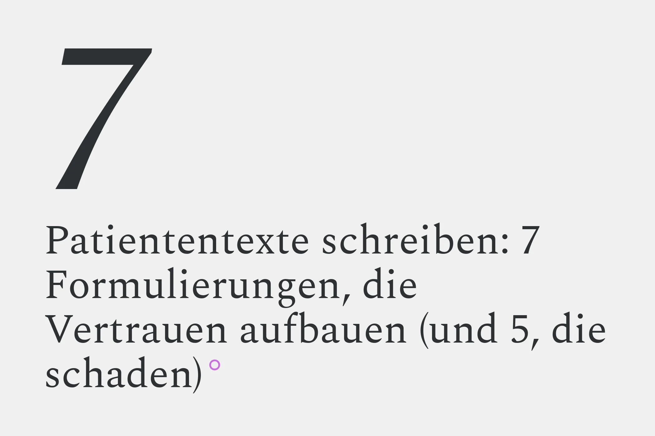 Patiententexte schreiben: 7 Formulierungen, die Vertrauen aufbauen (und 5, die schaden)