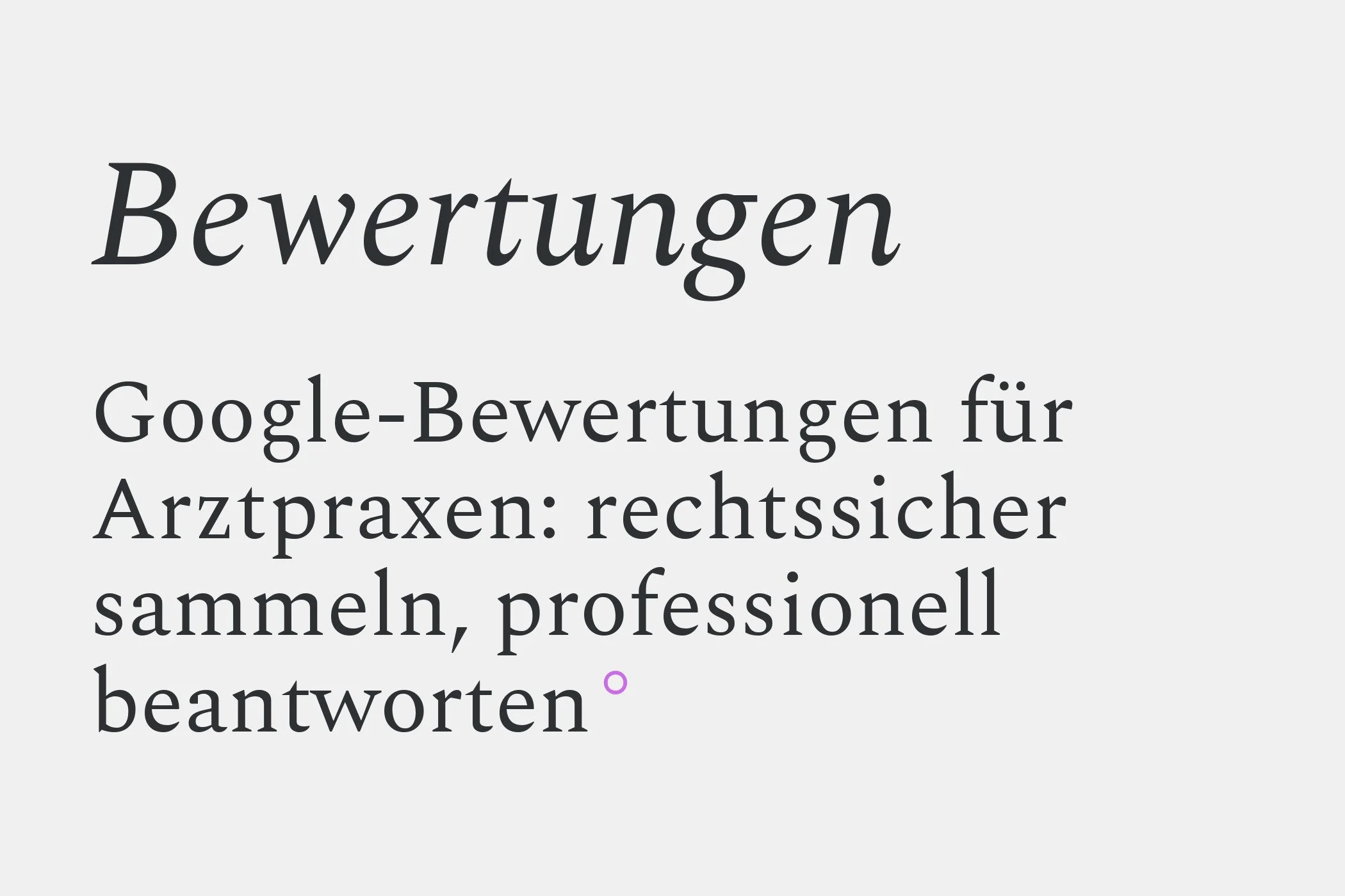 Google-Bewertungen für Arztpraxen: rechtssicher sammeln, professionell beantworten