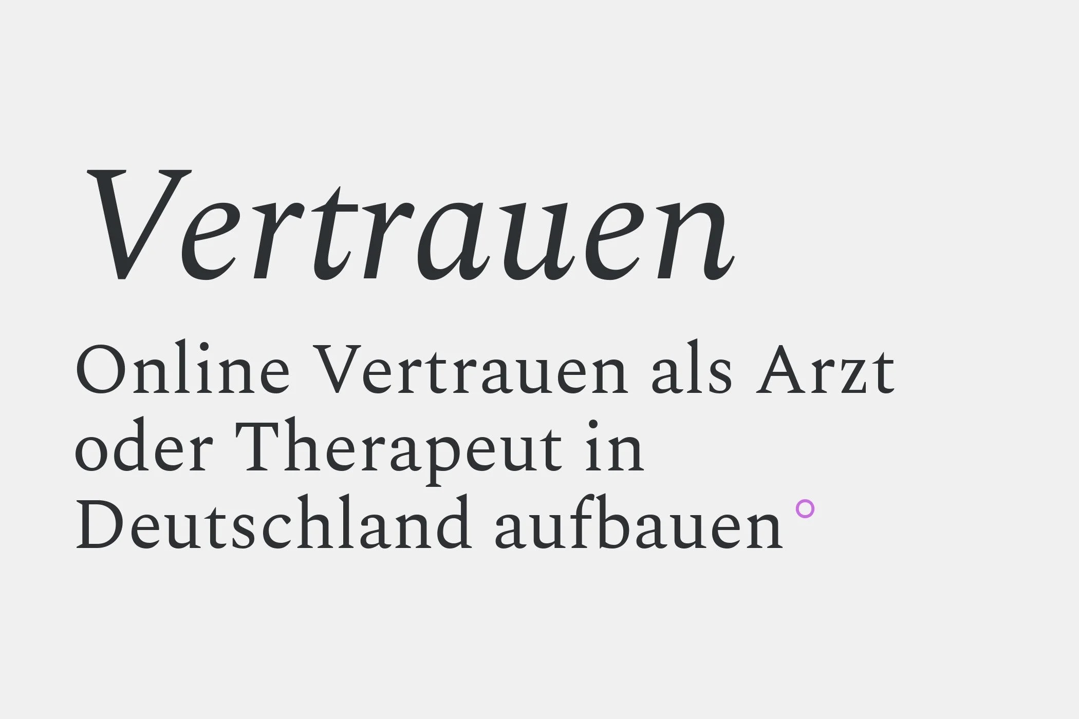 Online Vertrauen als Arzt oder Therapeut in Deutschland aufbauen
