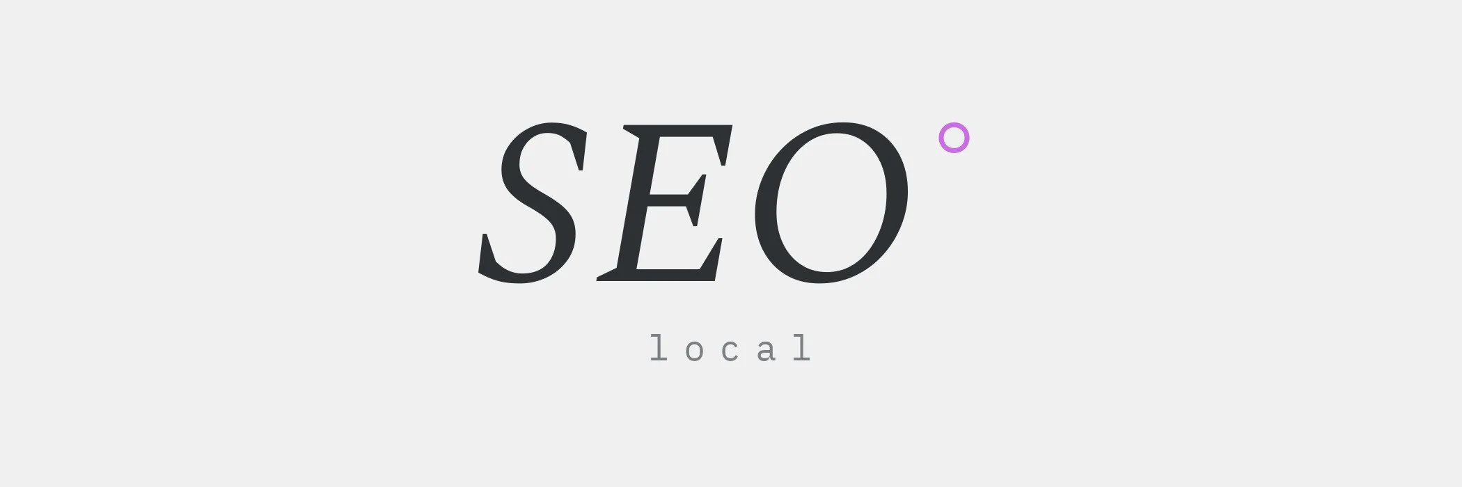Typografische Grafik auf grauem Grund: gross kursives Wort «SEO» mit Gradzeichen, darunter klein das Wort «local»