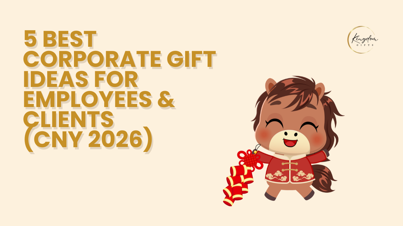 Chinese New Year Corporate Gifts in Singapore 2026: 5 Best Corporate Gift Ideas for Employees &amp; Clients