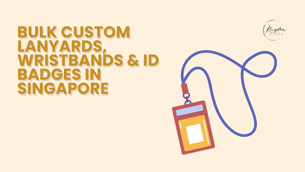 Bulk Custom Lanyards, Wristbands &amp; ID Badges in Singapore