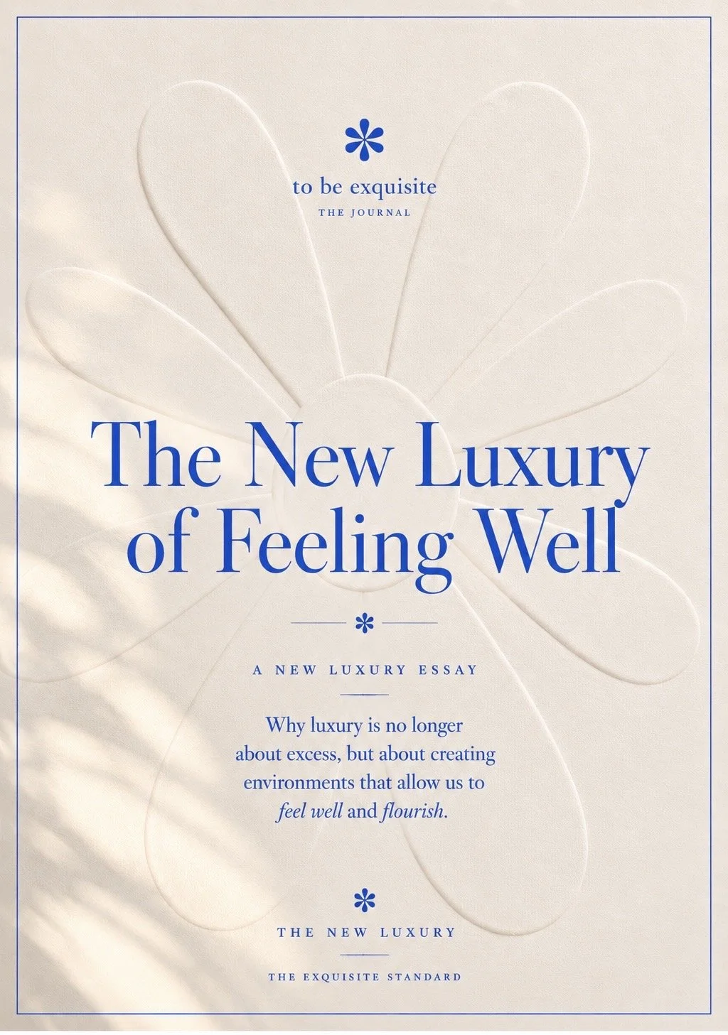 The New Luxury of Feeling Well