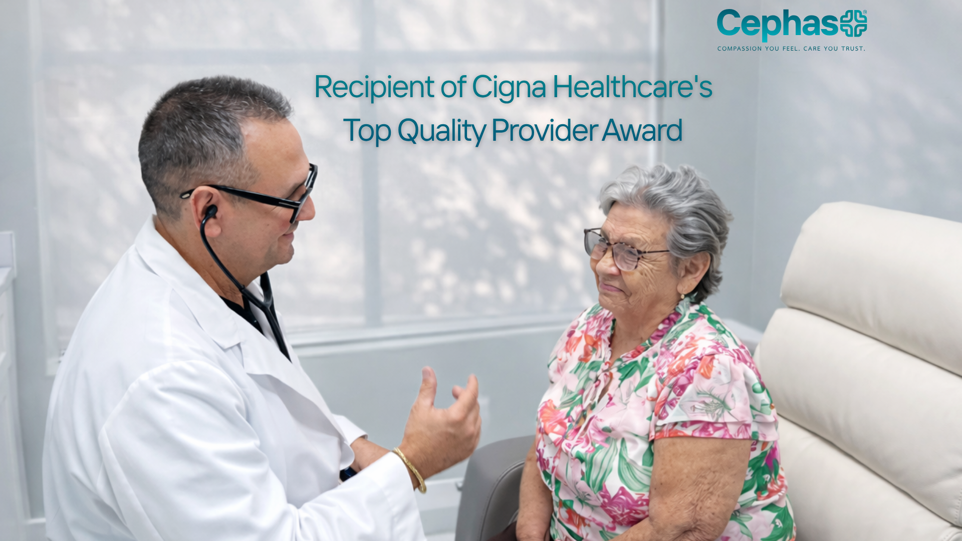 Primary care physician speaking with a patient during an office visit at Cephas Medical Center. Banner text reads: Recipient of Cigna Healthcare’s Top Quality Provider Award.