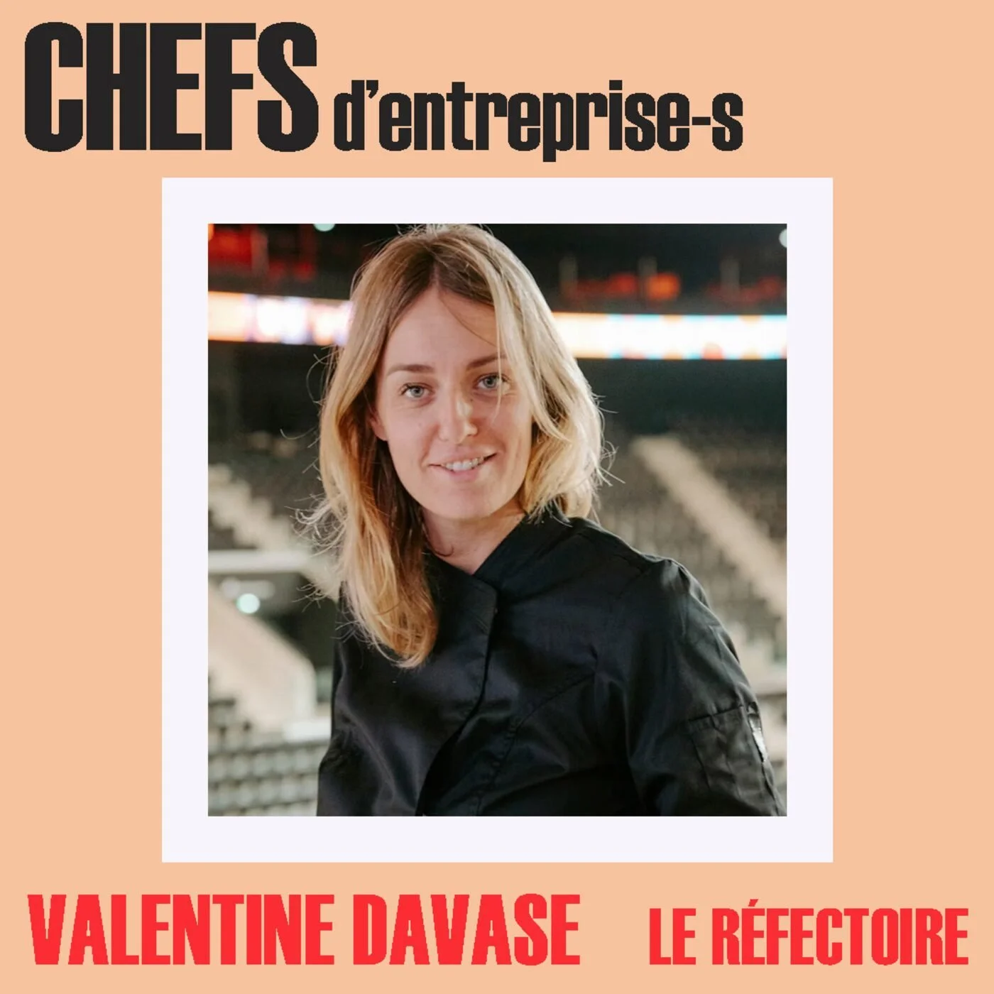 Valentine Davase — du food truck à l’adidas arena