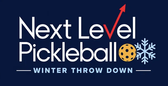 Next Level Pickleball Winter Throw Down