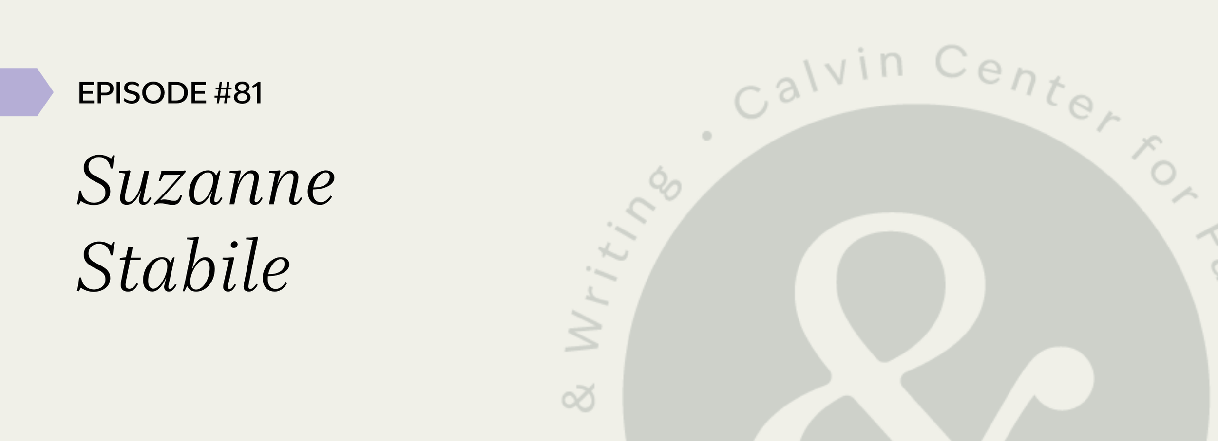 Episode #81: Suzanne Stabile