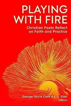 Playing with Fire by George David Clark