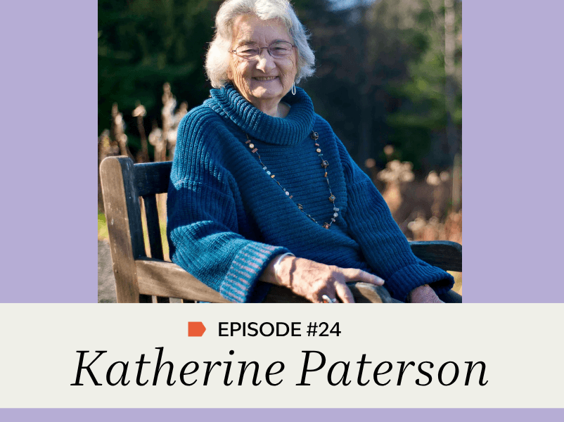 Episode #24: Katherine Paterson