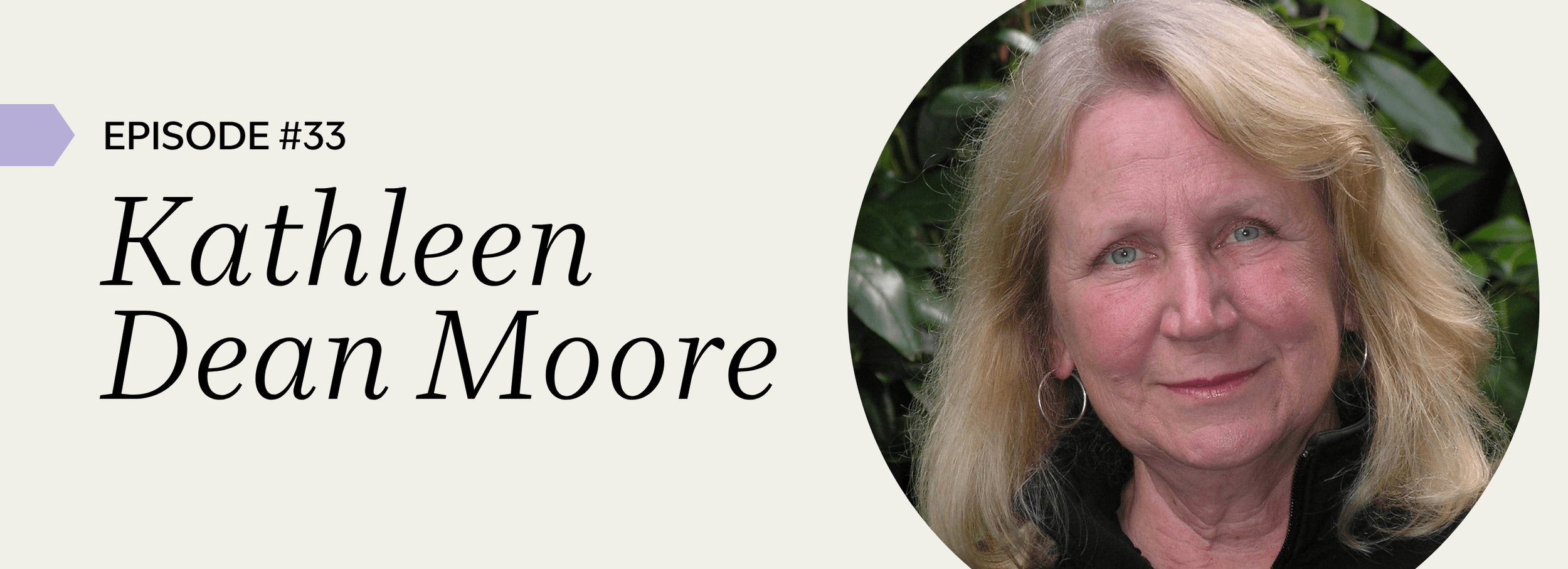 Kathleen Dean Moore