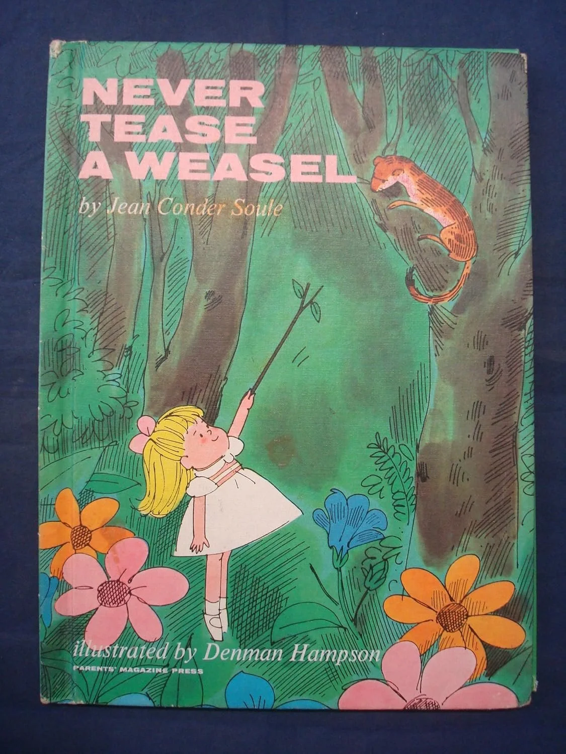 Never Tease a Weasel book cover