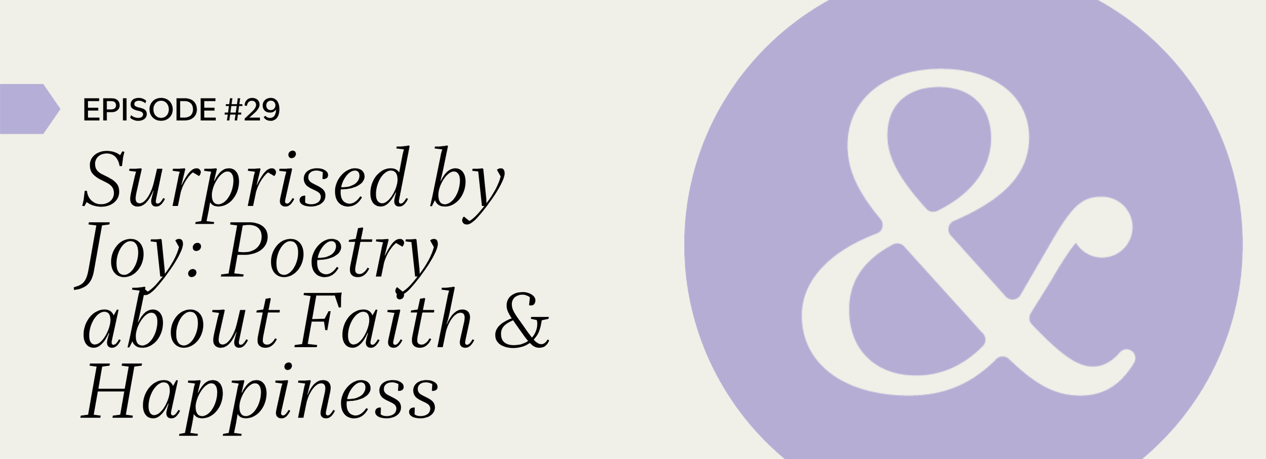 Surprised by Joy: Poetry about Faith and Happiness