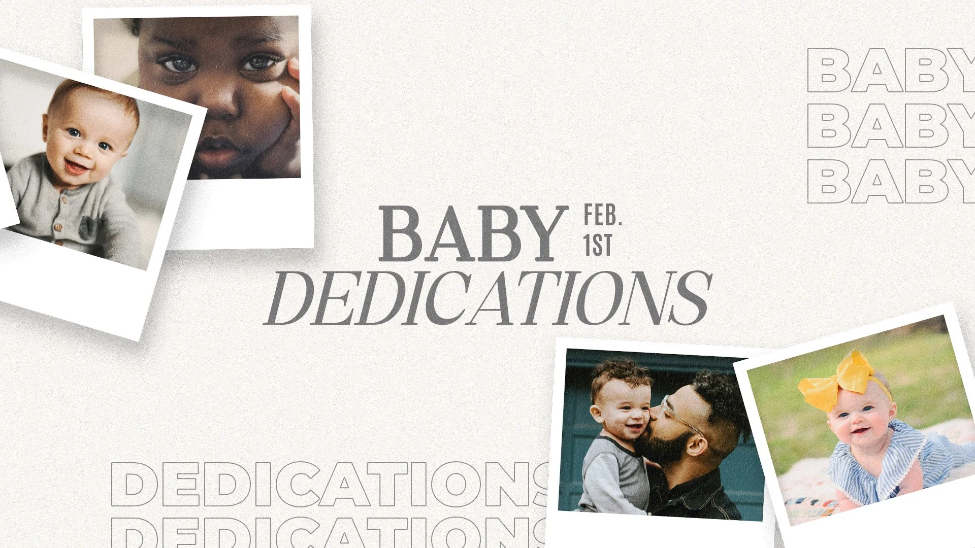 Baby Dedications