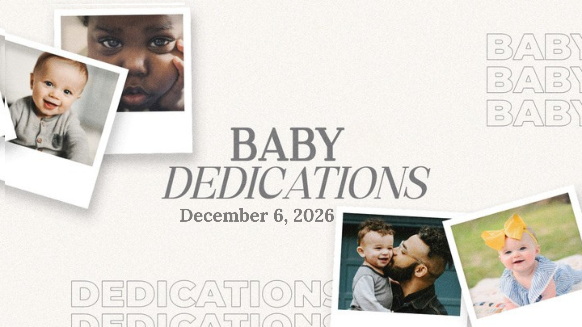 Baby Dedications