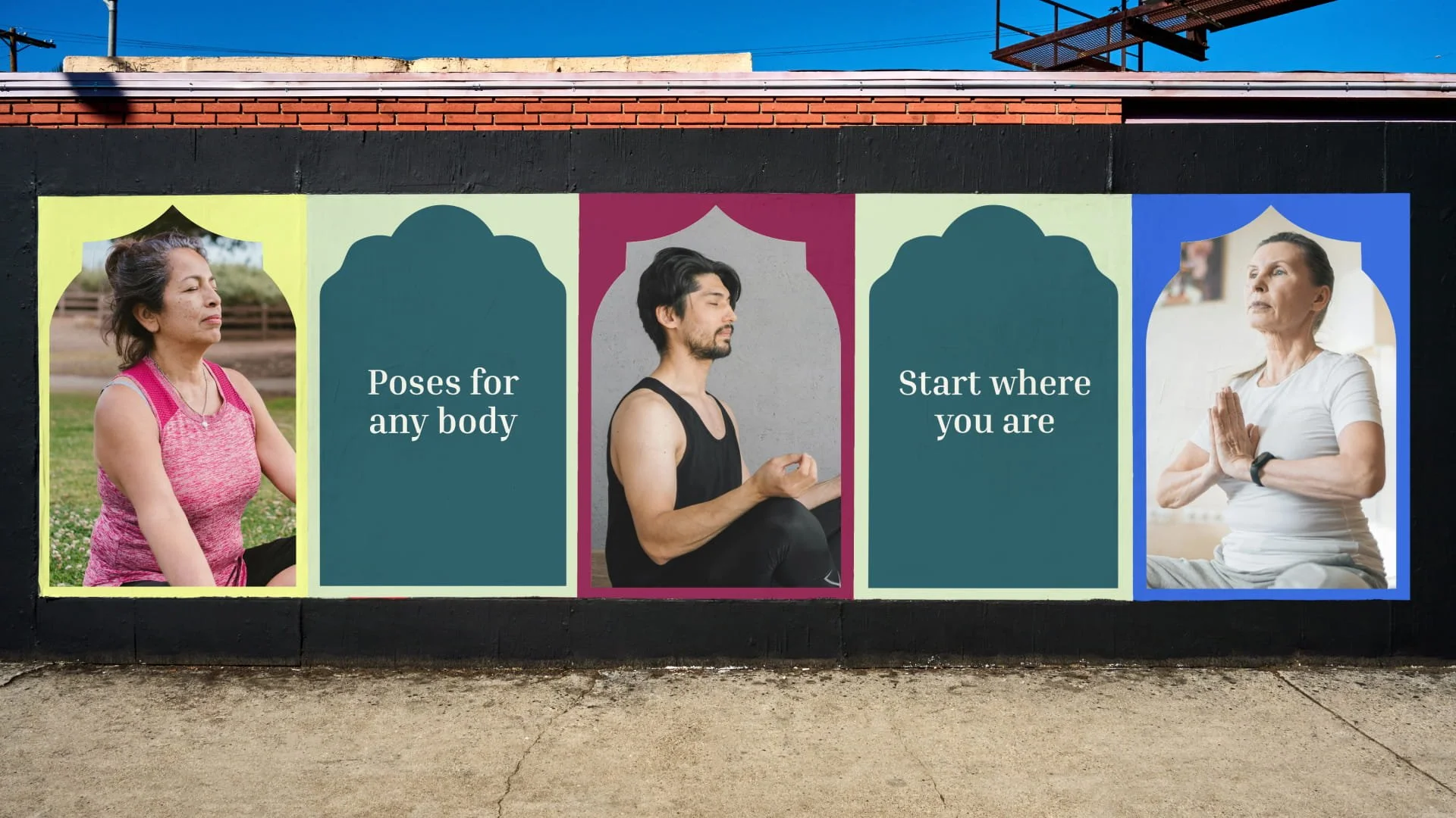 A billboard with brand photos and messaging like 'poses for any body' and 'start where you are'