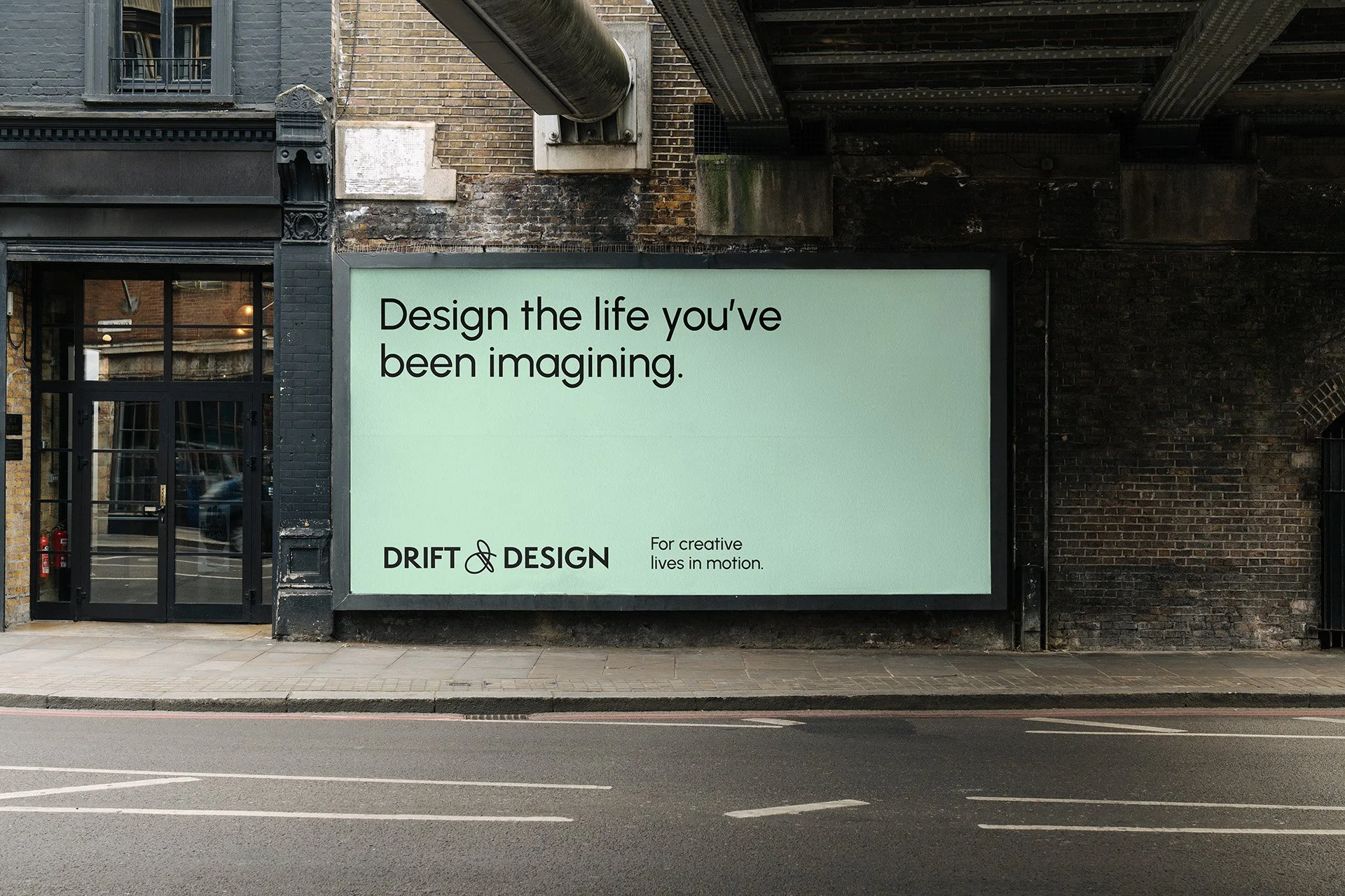 A billboard in London that says 'Design the Life You've Been Imagining'