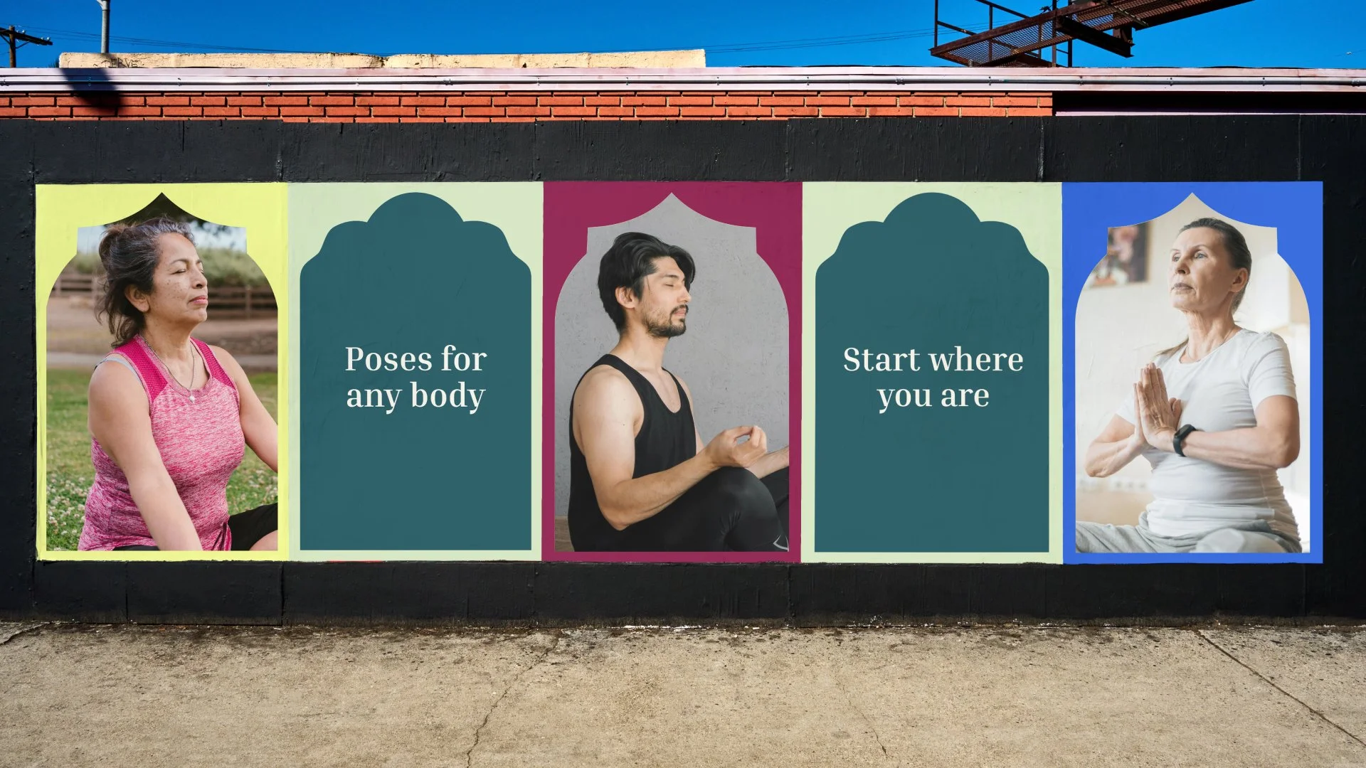 A billboard with people doing yoga and text that says 'poses for any body' and 'start where you are'