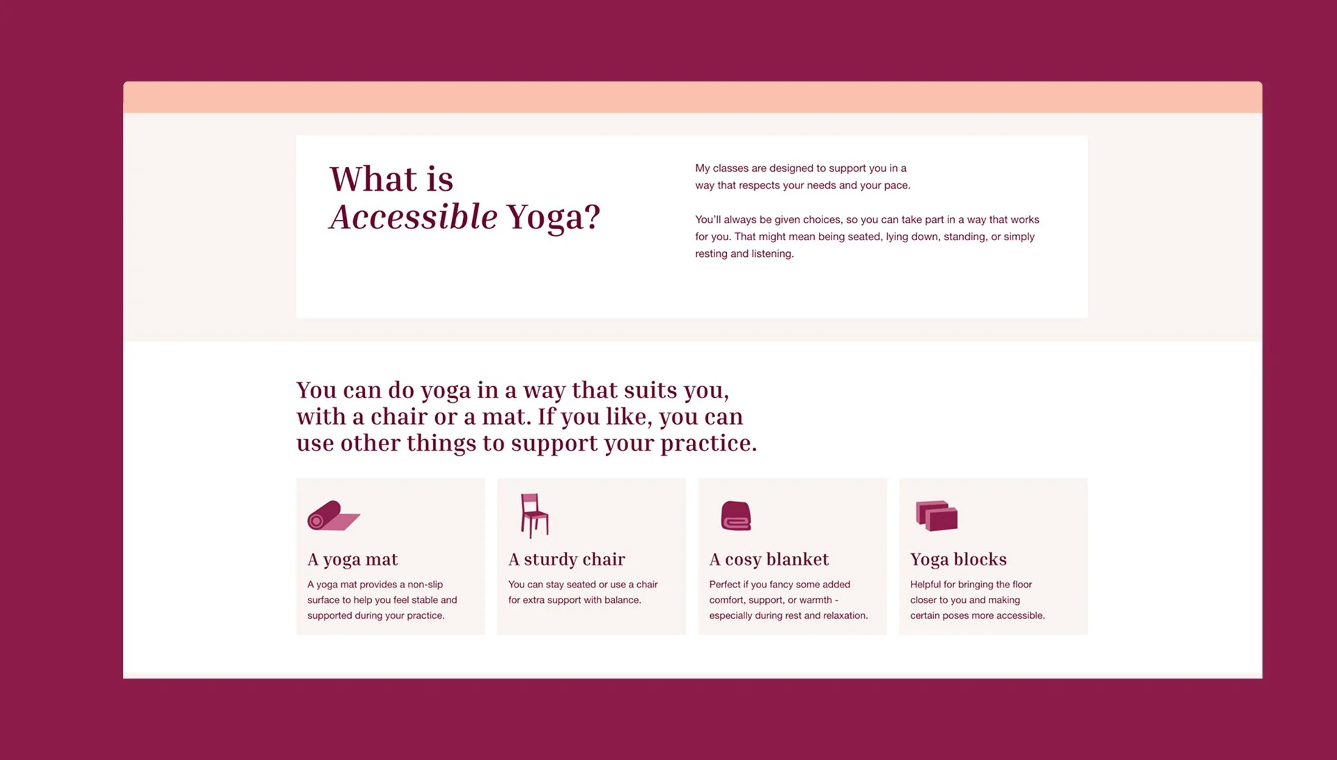A section from the website explaining what accessible yoga is and then a list of props you can use to support your practice