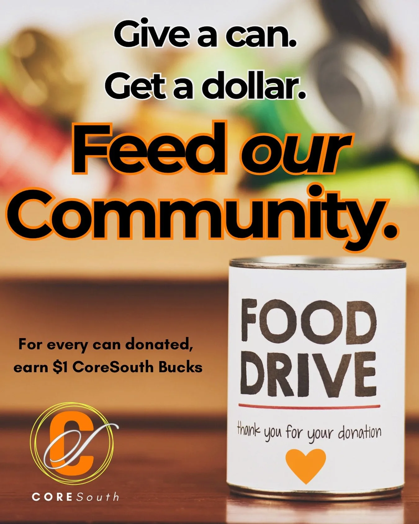 We&rsquo;re stepping up to help our neighbors this season. In response to the ongoing impact of the government shutdown on the Supplemental Nutrition Assistance Program (SNAP), CoreSouth is hosting a Canned Food Drive to support the Manna House and t