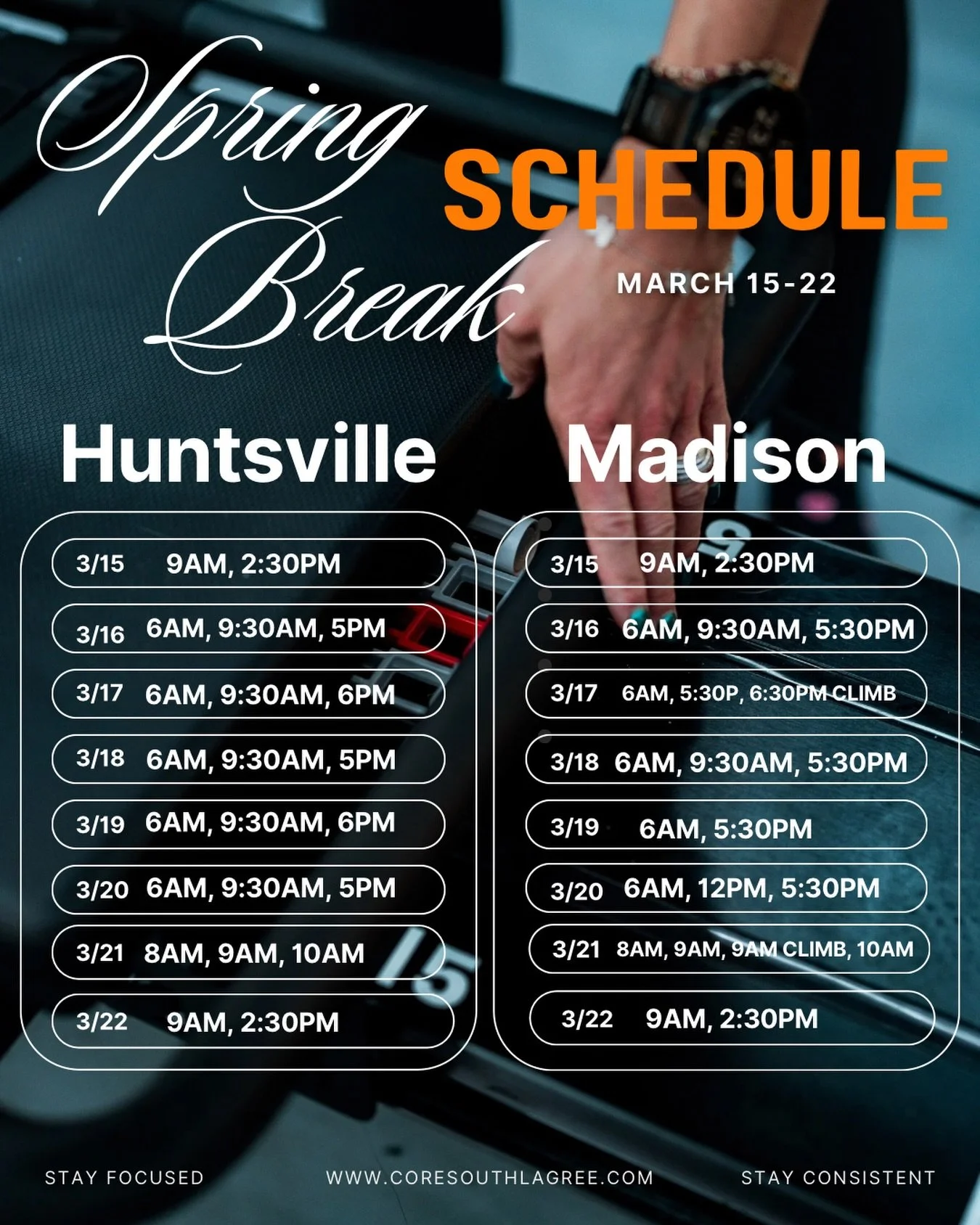 📢 Due to Spring Break, we will have a slightly lighter schedule at both our Huntsville and Madison location. Please make sure to double check the CoreSouth app or our website for class and schedule updates!  We are also added more Madison classes af