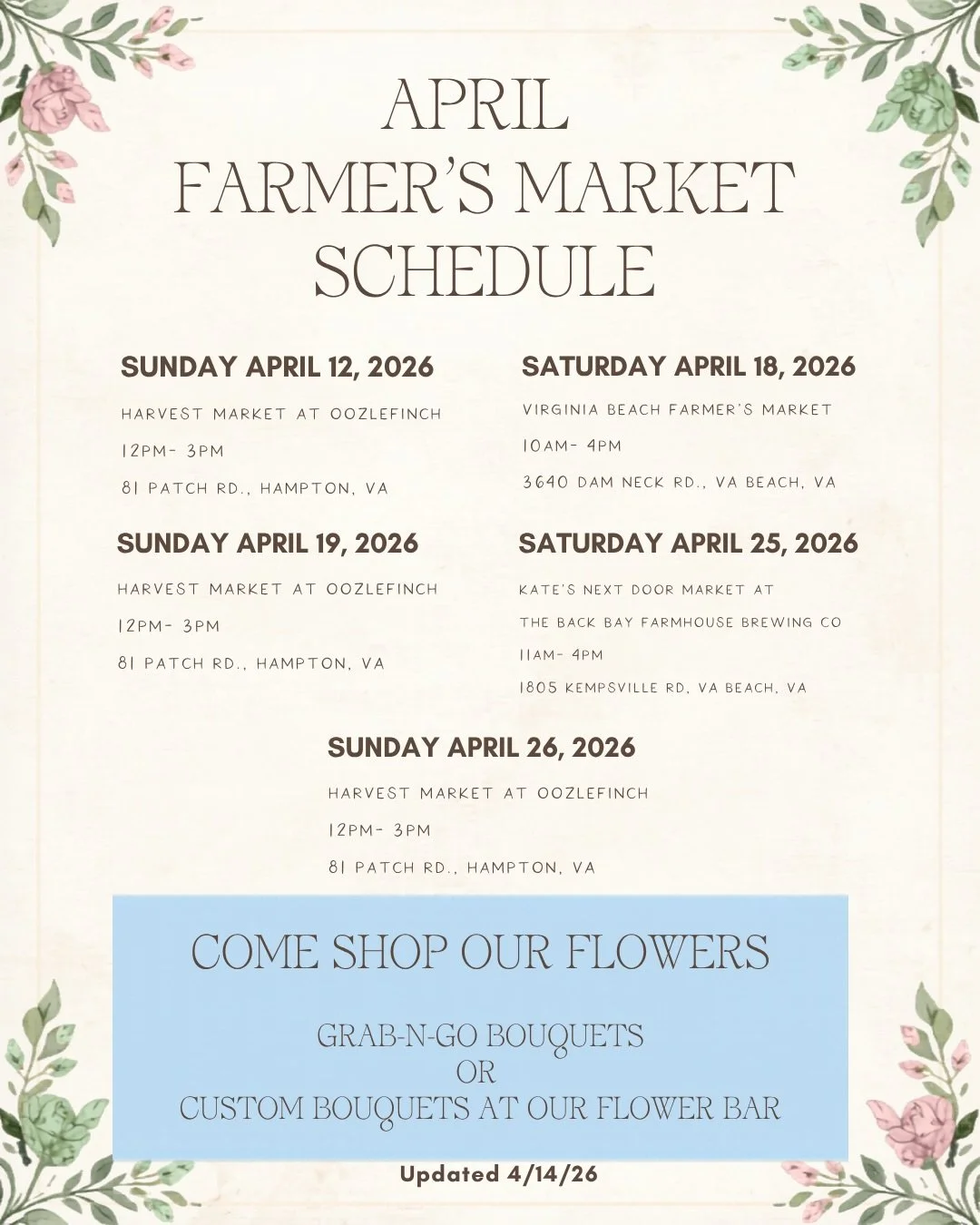 ‼️UPDATED APRIL SCHEDULE‼️

Make sure to mark your calendars and come shop local flowers and all the other small businesses in the #hamptonroads
&bull;
Also, it&rsquo;s time to start thinking about Mother&rsquo;s Day.  Pre-order her flowers before ou