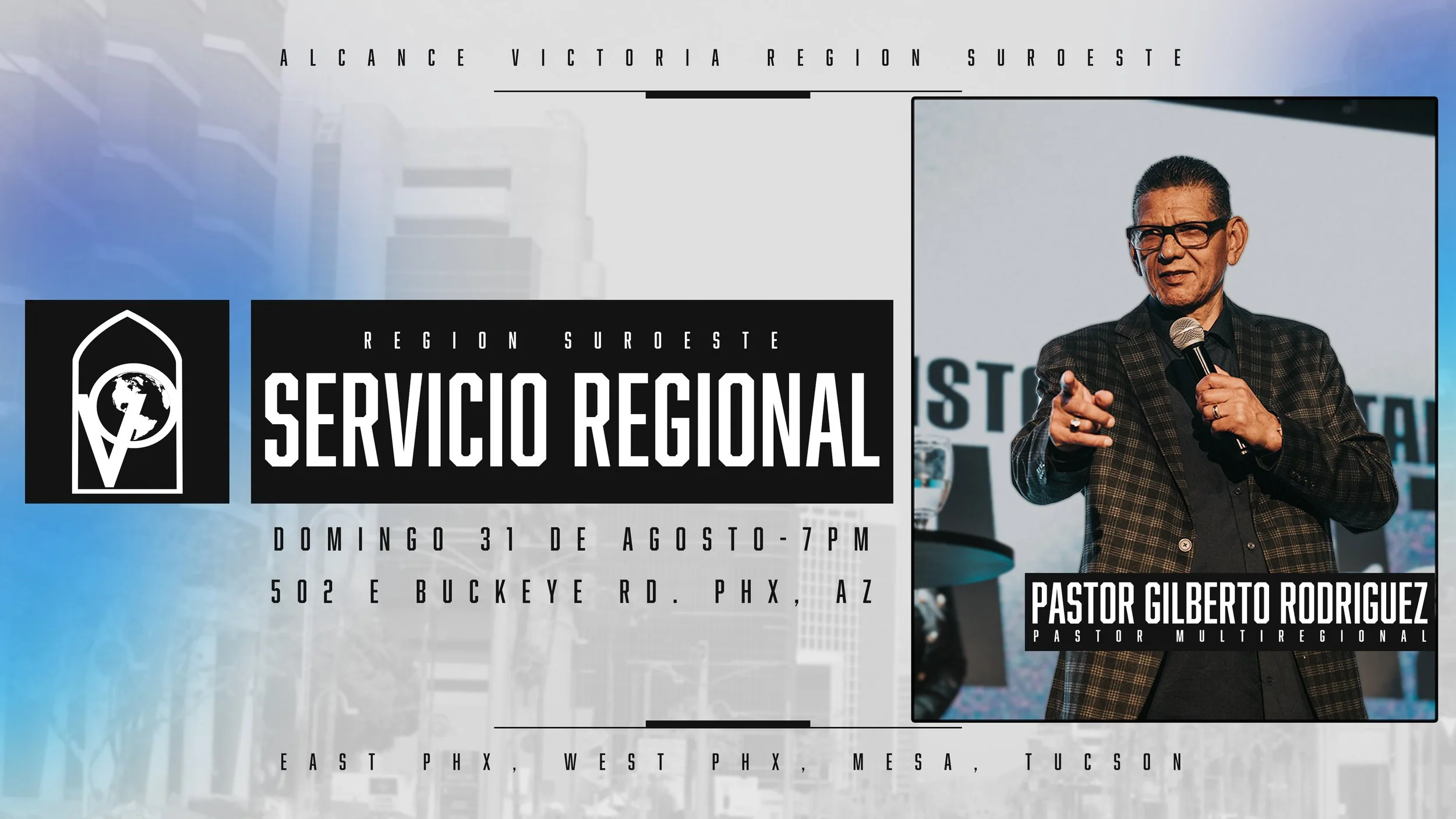 SERVICIO REGIONAL CON PASTOR GILBERTO RODRIGUEZ