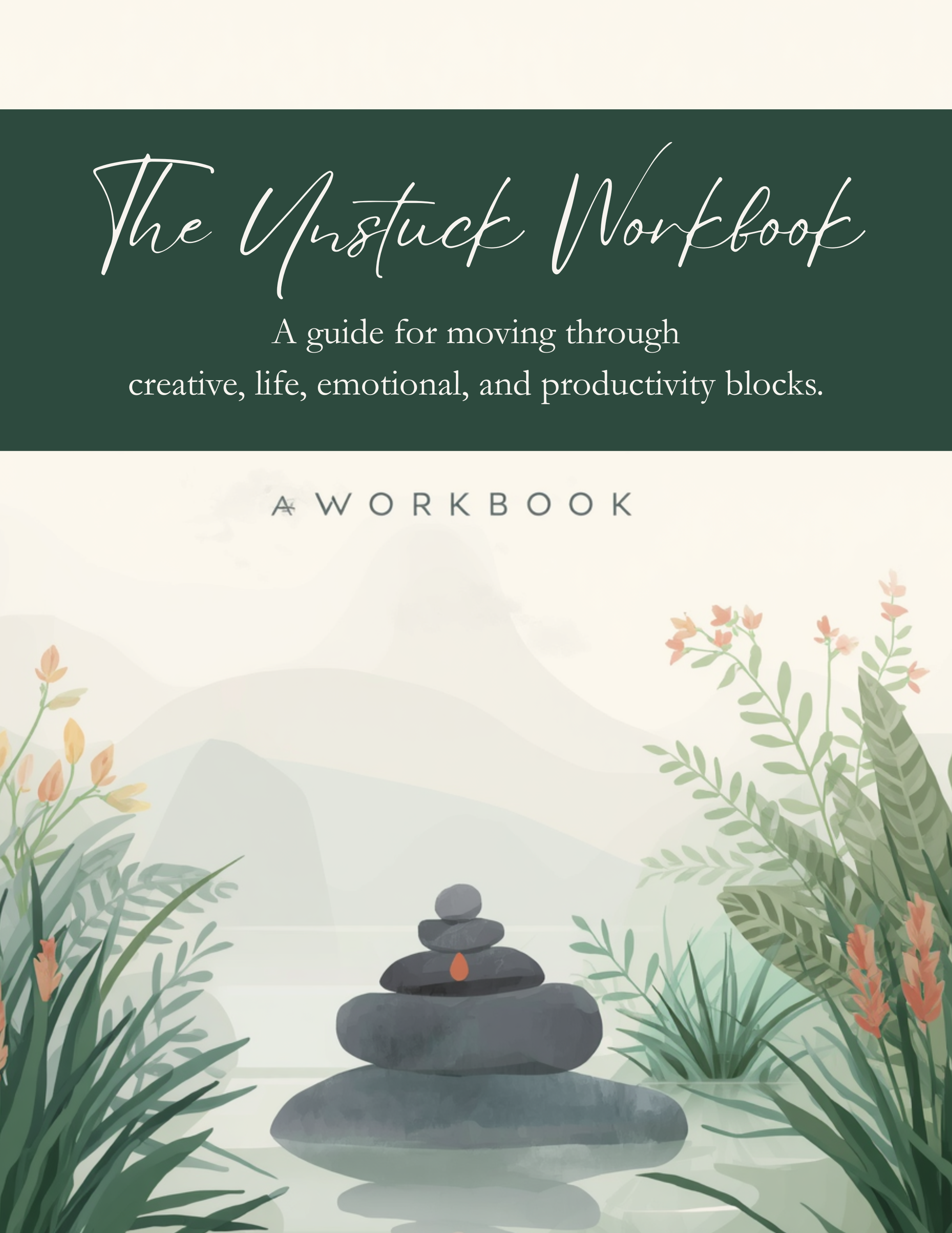 The Unstuck Workbook