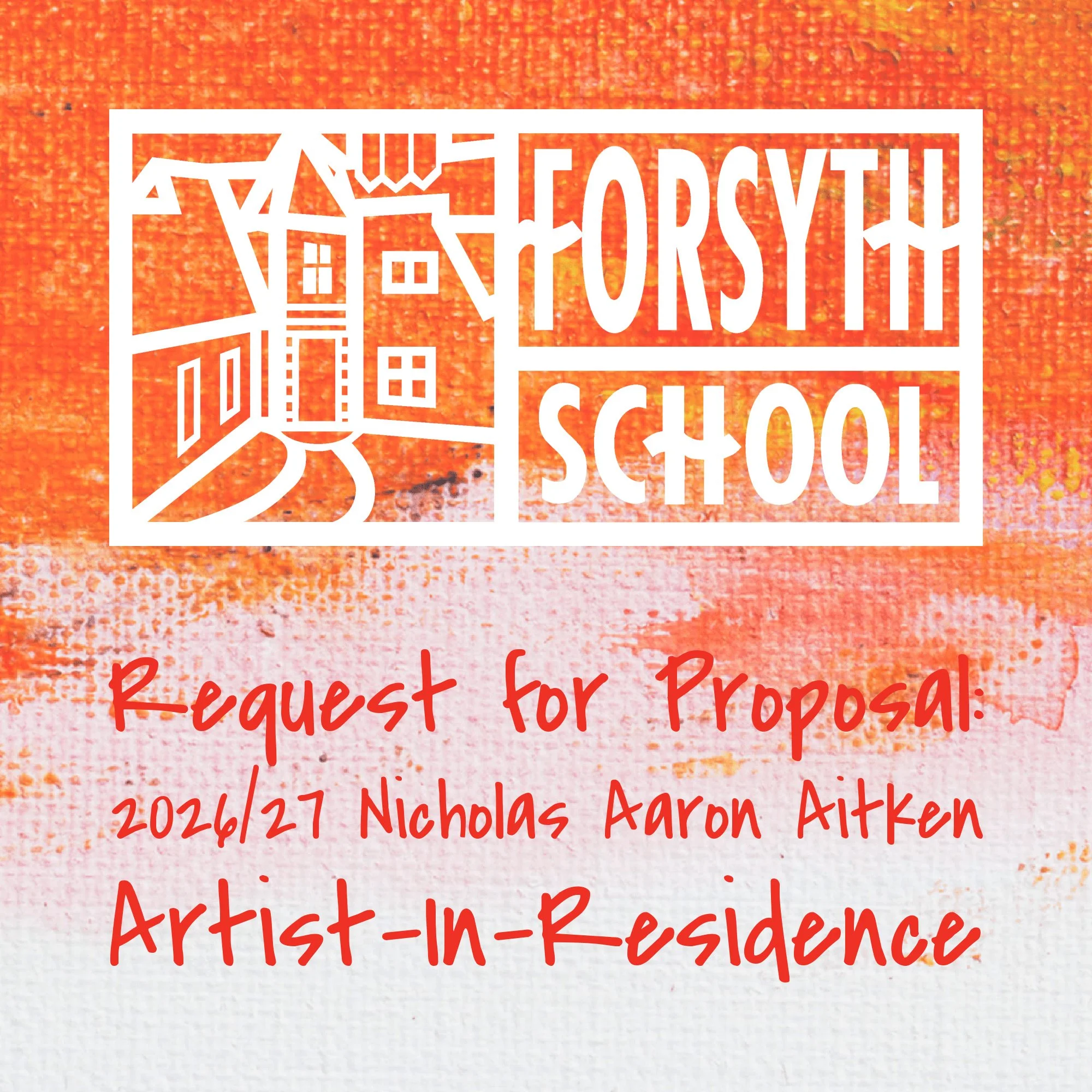 Request for Proposal: Nicholas Aaron Aitken Artist-In-Residence

#ForsythSchool is seeking an artist or artist team to lead the creation of work in any medium with Grade 5 students as part of our #UniquelyForsyth Nicholas Aaron Aitken Artist-In-Resid
