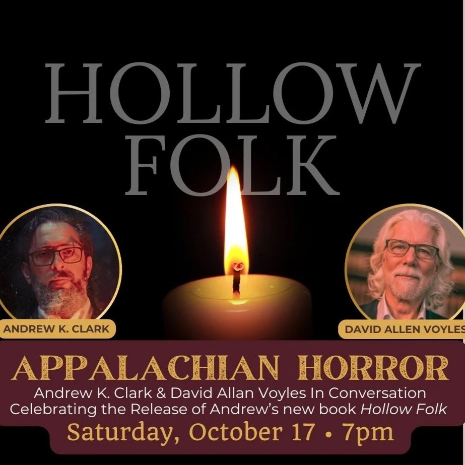 Appalachian Horror: Andrew K. Clark &amp; David Allan Voyles In Conversation