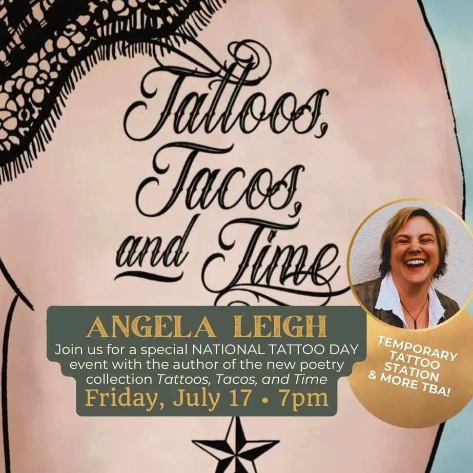 “National Tattoo Day” Poetry Event &amp; Book Signing with Angela Leigh
