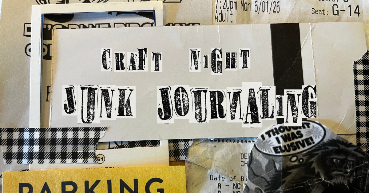 Craft Night - Junk Journaling