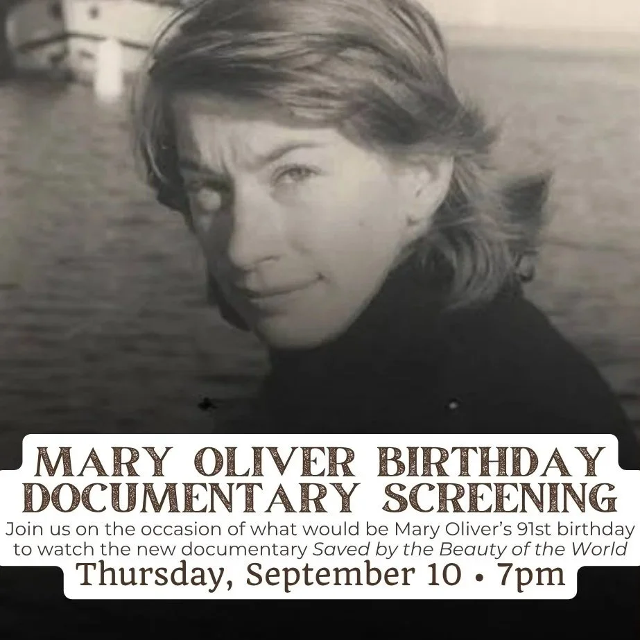 Mary Oliver Birthday Viewing Party: “Saved by the Beauty of the World”